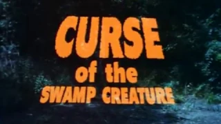 Проклятие болотной твари [1966] Curse of the Swamp Creature