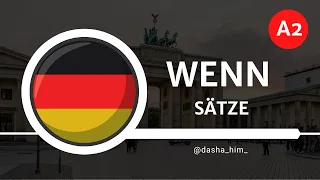 Deutsch B1 I Wenn SätzeI Предложения с wenn на немецком