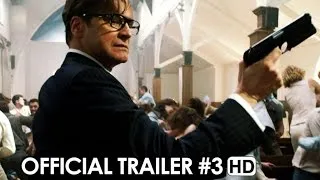 Kingsman: The Secret Service Official Trailer #3 (2015) - Colin Firth HD