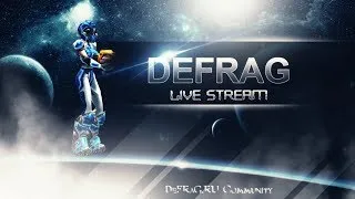 LiveStream #34 Quake 3 DeFRaG | RDFComp #3 (with [fps]endi)