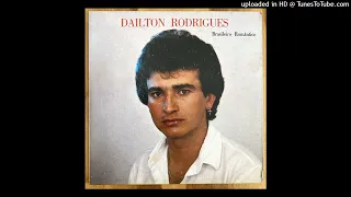 Dailton Rodrigues - Fim Do Nosso Amor (1985)