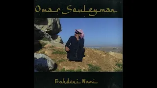 Omar Souleyman - Bahdeni Nami (Vinyl) | Full Album