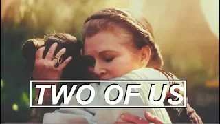 » The Skywalker Family | Two of Us (+TROS)