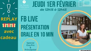 FB Live "Présentation orale de 10 minutes : quoi raconter et comment structurer ses propos ?"