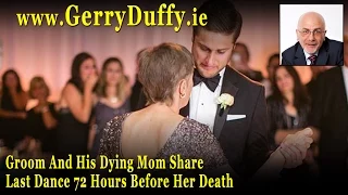 Groom And His Dying Mom Share Last Dance 72 Hours Before Her Death