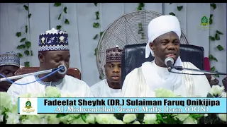 DAY 28 Fadeelat Sheikh Dr. Sulaiman Faruq-Onikijipa (Al-Miskeenbillah) 2024 Ramadan Tafsir - 1445AH