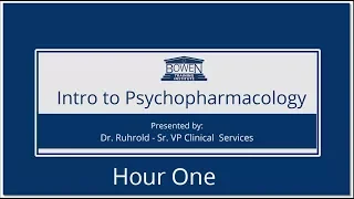 Intro Psychopharmacology   Hour 1