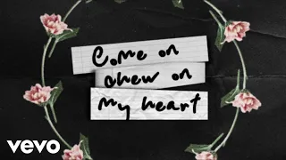 James Bay - Chew On My Heart (Official Lyric Video)