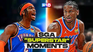 Shai Gilgeous-Alexander "SUPERSTAR" Moments 💫🔥