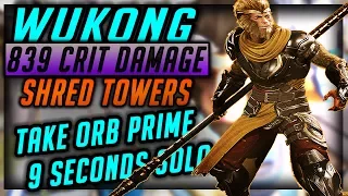 Paragon WUKONG 839 CRIT DAMAGE| SHRED ORB PRIME IN 9 SECS|SHRED THROUGH STRUCTURES| THIS IS TOO EASY