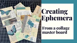 Creating Ephemera from a Collage Master board #junkjournaling