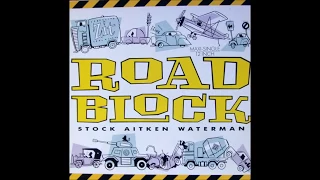 Stock, Aitken, Waterman - Roadblock (Extended Version)