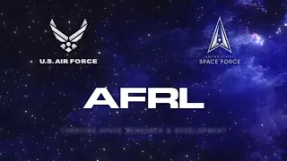 U.S. Air Force: Space Force & Air Force Research Lab Mission to Succeed