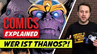 Wer ist eigentlich Thanos? | Marvel Avengers Infinity War | Comics Explained