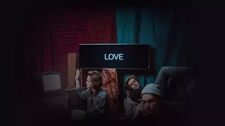 Carnival Youth - "Love Is the Answer" (Official Lyric Video)