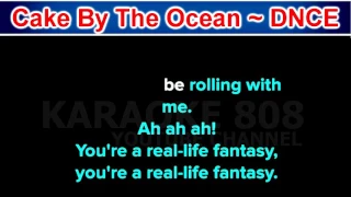 Cake By The Ocean ~ DNCE ~ New Karaoke ~ Karaoke 808