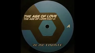 The Age of Love - The Age of Love (Wrecked Angle 2004 Remix)