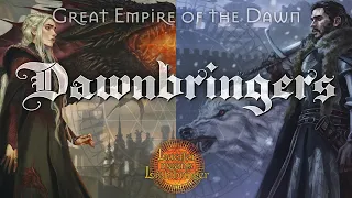 Great Empire of the Dawn: Dawnbringers