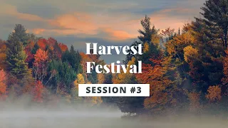 HARVEST FESTIVAL #3 | OCTOBER 25, 2020 | 6:00PM