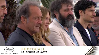 LE DEUXIÈME ACTE – PHOTOCALL – English – Cannes 2024