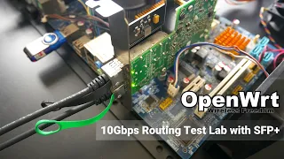OpenWRT - 10Gbps Routing with OpenWRT - Test Lab - Trailer