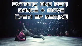 eXtatic and Peti - Dance & Move (Peti eF remix) [#Electro #Freestyle #Classics]