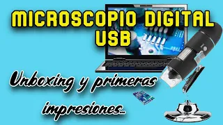 Microscopio Digital USB - Unboxing y primeras impresiones !!