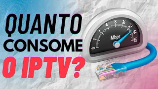 QUAL É O CONSUMO DE INTERNET NO IPTV?