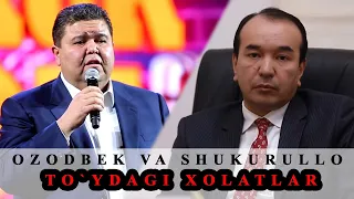 Ozodbek va Shukurullo Isroilov Toydagi xolat