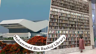 Mohammed Bin Rashid Library Dubai | Largest library in the Arab World | Part 1