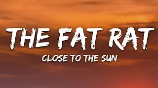 TheFatRat & Anjulie - Close To The Sun (Lyrics)