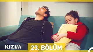 Kızım 23. Bölüm