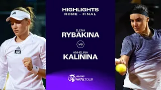 Elena Rybakina vs. Anhelina Kalinina | 2023 Rome Final | WTA Match Highlights