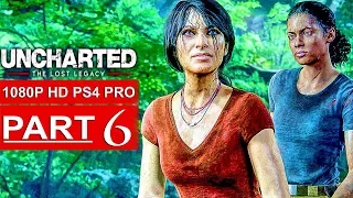 UNCHARTED THE LOST LEGACY Gameplay Walkthrough Part 6 [1080p HD PS4 PRO] - No Commentary