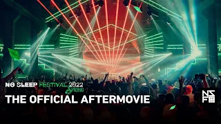 No Sleep Festival 2022 Spring | The Official Aftermovie
