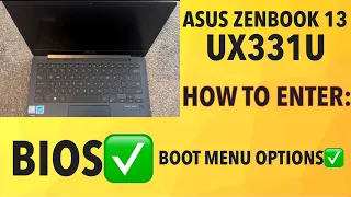 ASUS ZENBOOK 13 UX331U - How To Enter Bios (UEFI) & Boot Menu Options