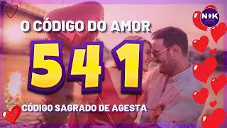 Código de AGESTA 541. O Código Sagrado do Amor. Reprograme sua Mente para dar e receber o Amor