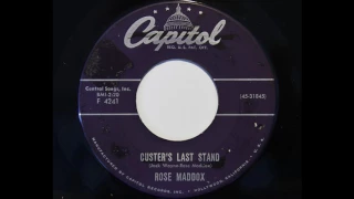 Rose Maddox - Custer's Last Stand (Capitol 4241)