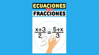Ecuaciones de Primer Grado con Fracciones (Ejemplo 01)