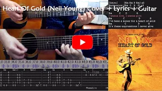 Heart Of Gold (Neil Young) Cover + Lyrics + Guitar Lesson + Chords + solo + Tab