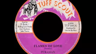 Puraman - Flames Of Love NEW! Tuff Scout TUF 166