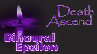 Death Ascend - Binaural Beats - Epsilon Waves - .5 Hz