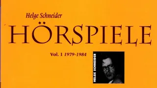 Helge Schneider - Hörspiele I