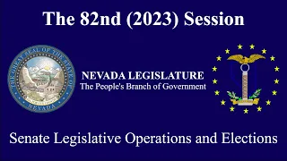 3/16/2023 - Senate Committee on Legislative Operations and Elections