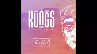 Kungs - This Girl  [Extended Mix]