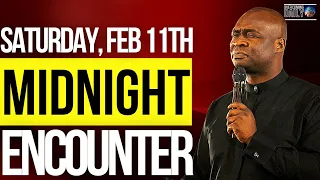 [SATURDAY FEB 11TH] MIDNIGHT SUPERNATURAL ENCOUNTER WITH THE WORD OF GOD | APOSTLE JOSHUA SELMAN