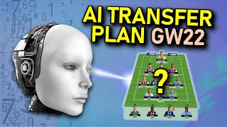 FPL GW22: AI's Transfer Blueprint