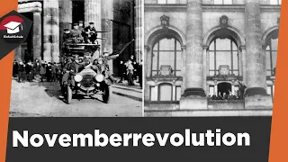 Novemberrevolution 1918 einfach erklärt - Ursache, Verlauf, Folgen - Novemberrevolution erklärt!