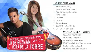 (Official Non-Stop) New OPM Love Songs 2021 Playlist from JM De Guzman and Moira Dela Torre