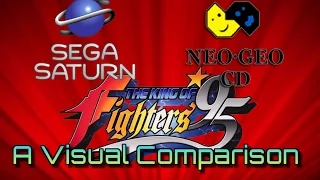 The King Of Fighters '95: A Visual Comparison - Sega Saturn vs Neo-Geo CD